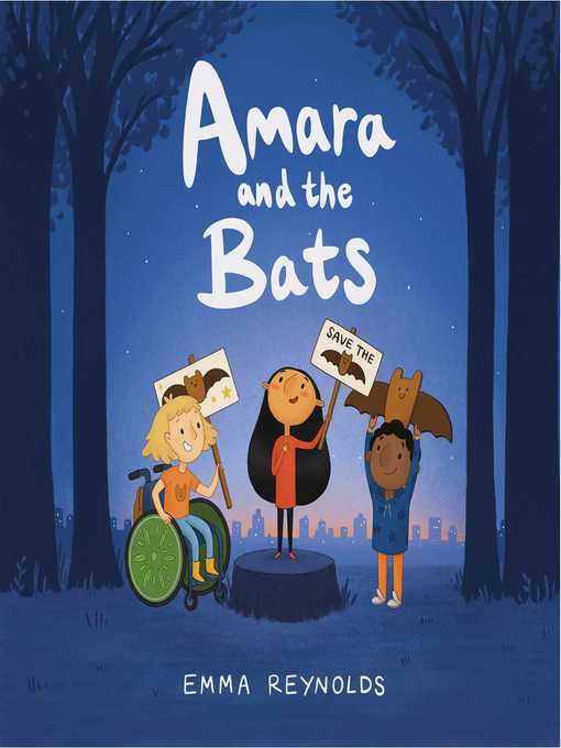 Title details for Amara and the Bats by Emma Reynolds - Available